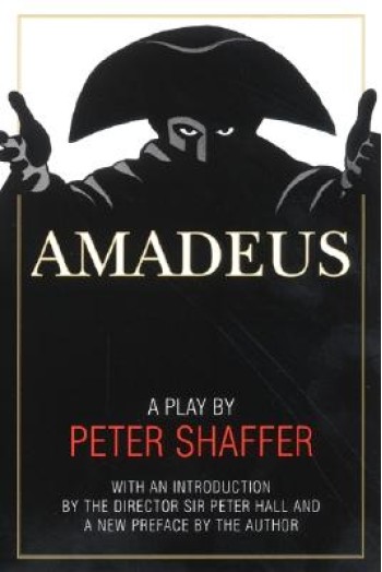 Amadeus: A Play by Peter Shaffer