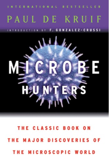 Microbe Hunters