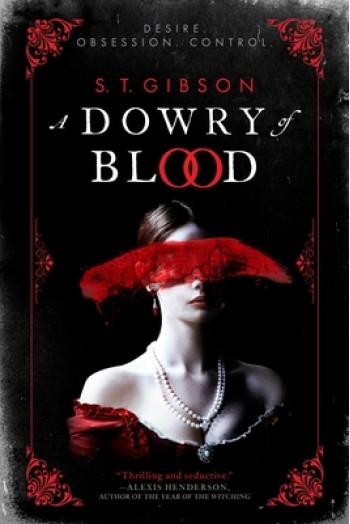 A Dowry of Blood