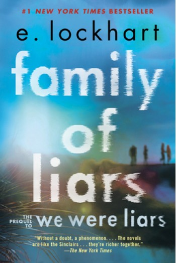 Family of Liars: The Prequel to We Were Liars