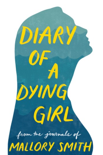 Diary of a Dying Girl: Adapted from Salt in My Soul