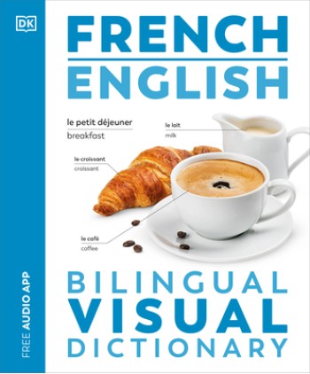 French - English Bilingual Visual Dictionary