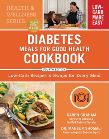 Diabetes Meals for Good Health Cookbook: Low-Carb Recipes and Swaps for Every Meal