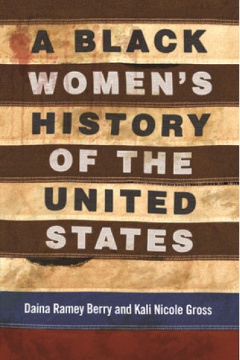 A Black Women's History of the United States