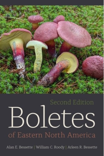 Boletes of Eastern North America, Second Edition