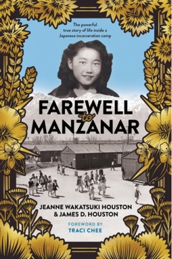 Farewell to Manzanar