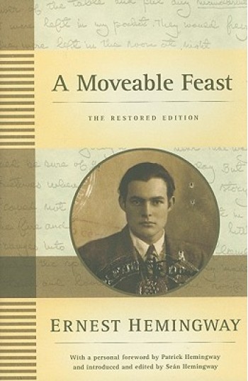 A Moveable Feast: The Restored Edition