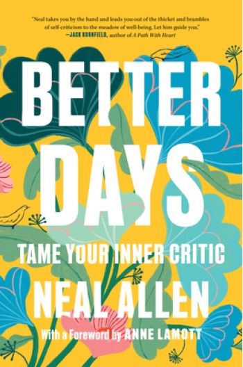 Better Days: Tame Your Inner Critic