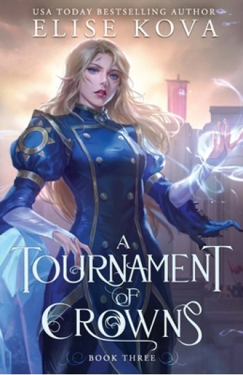 A Tournament of Crowns