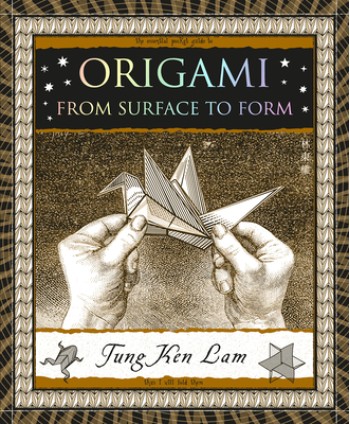 Origami: From Surface to Form