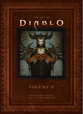 The Art of Diablo: Volume II: Volume II