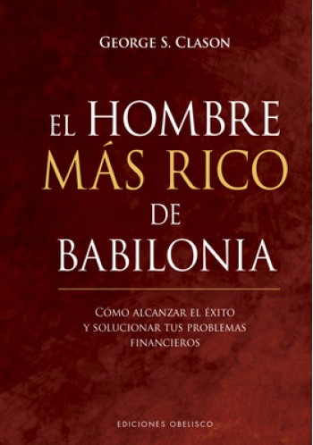 El Hombre Mas Rico de Babilonia