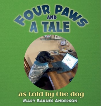 Four Paws and a Tale: as told by the dog