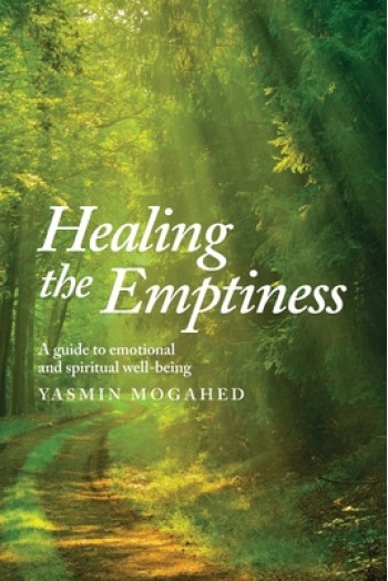 Healing the Emptiness: A guide to emotional and spiritual well-being