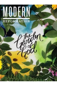 Modern Reformation Magazine