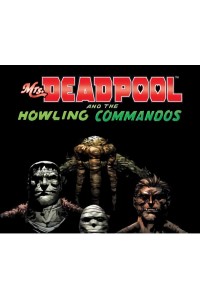 Mrs. Deadpool And The Howling Commandos Magazine