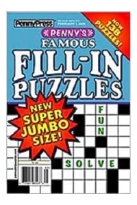 Penny's Famous Fill-In Puzzles Magazine