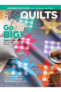 Quick + Easy Quilts Magazine