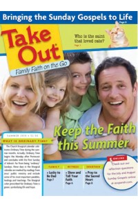 Take Out - Family Faith On Go Magazine